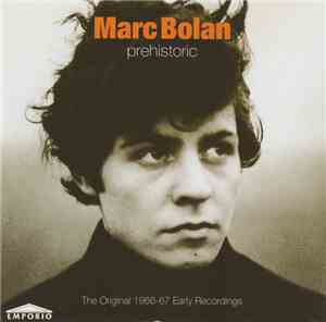 Marc Bolan - Prehistoric