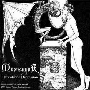 Moonsugar - DrawNone Depression (Remastered)