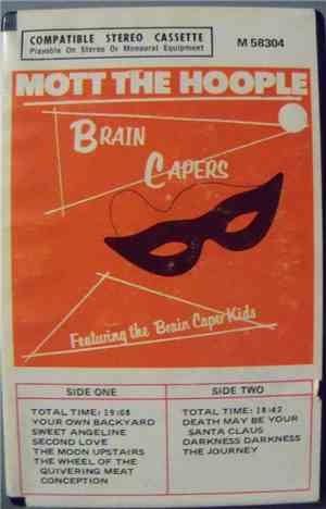 Mott The Hoople - Brain Capers