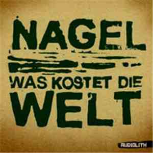 Nagel  - Was Kostet Die Welt