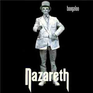 Nazareth  - Boogaloo