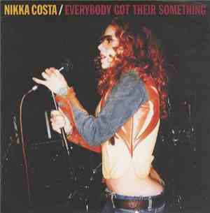 Nikka Costa - Everybody Got Their Something Demo