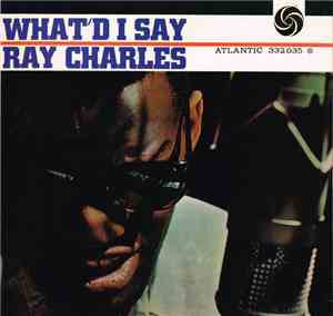 Ray Charles - What'd I Say