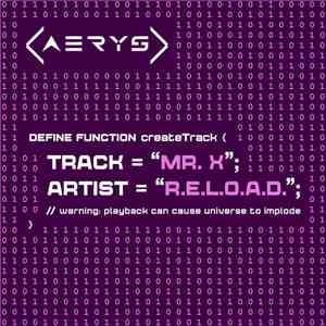 R.E.L.O.A.D.  - Mr. X