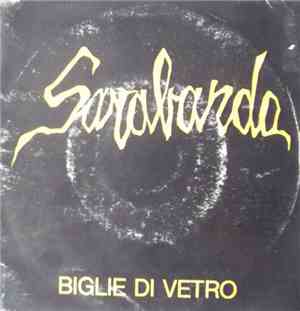 Sarabanda  - Biglie Di Vetro