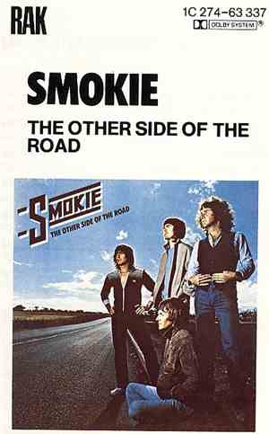 Smokie - The Other Side Of The Road