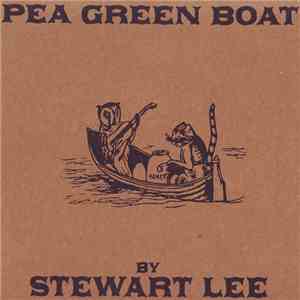 Stewart Lee - Pea Green Boat