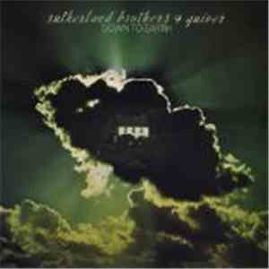 Sutherland Brothers & Quiver - Down To Earth