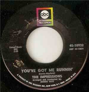 The Impressions - You've Got Me Runnin' / It's Hard To Believe