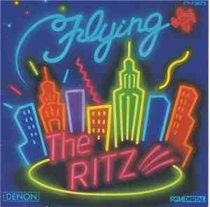The Ritz  - Flying