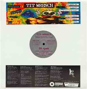 Tit Wrench - Everyone Knows There's A God
