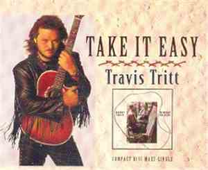 Travis Tritt - Take It Easy