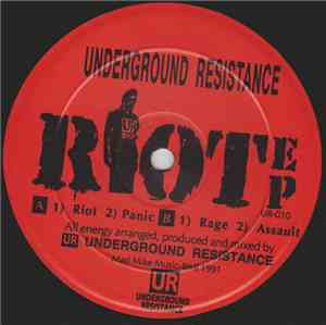 Underground Resistance - Riot EP