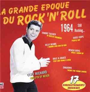 Various - La Grande Epoque Du Rock'N'Roll - 1964 Still Rocking...