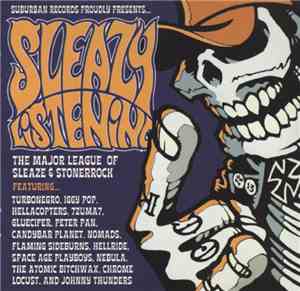Various - Sleazy Listening - The Major League Of Sleaze And Stonerrock