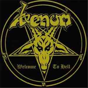 Venom  - Welcome To Hell