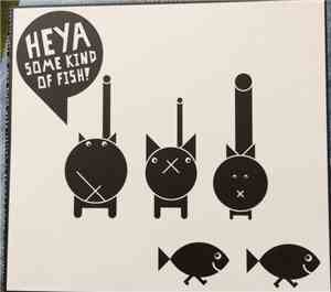 Very Cool People - Heya Some Kind of Fish