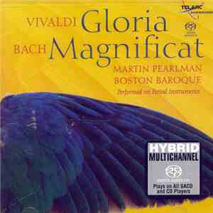 Vivaldi, Bach, Martin Pearlman, Boston Baroque - Gloria - Magnificat
