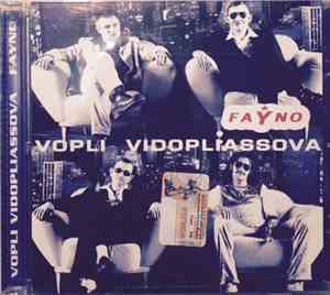 Vopli Vidopliassova - Fayno