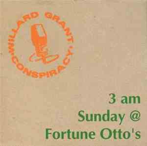 Willard Grant Conspiracy - 3 AM Sunday @ Fortune Otto's