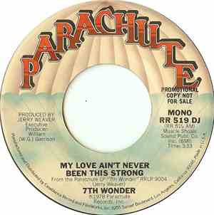 7th Wonder - My Love Ain't Never Been This Strong