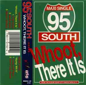 95 South - Whoot, There It Is
