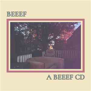 Beeef - A Beeef CD