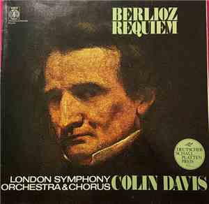Berlioz - London Symphony Orchestra & Chorus, Colin Davis - Requiem, Op.5 ( ...