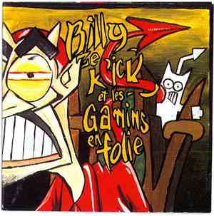 Billy Ze Kick Et Les Gamins En Folie - Billy Ze Kick Et  Les Gamins En Foli ...
