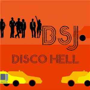 BSJ - Disco Hell