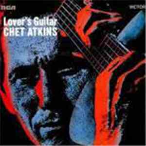 Chet Atkins - Lover's Guitar Chet Atkins