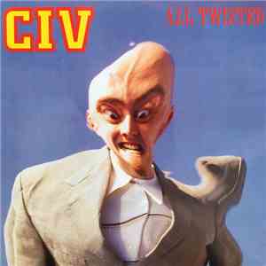 CIV - All Twisted