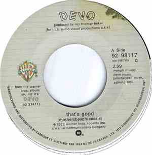 Devo - That's Good / What I Must Do
