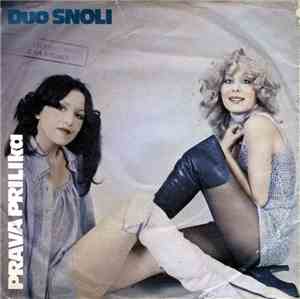 Duo Snoli - Prava Prilika