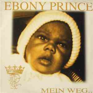 Ebony Prince - Mein Weg...