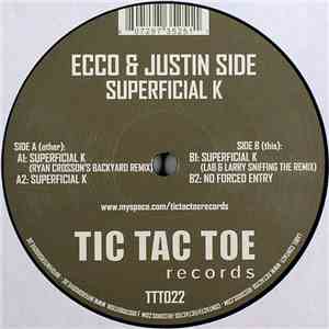 Ecco & Justin Side - Superficial K