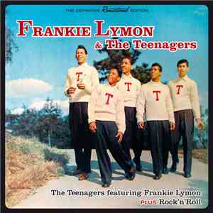 Frankie Lymon & The Teenagers - The Teenagers Featuring Frankie Lymon Plus  ...