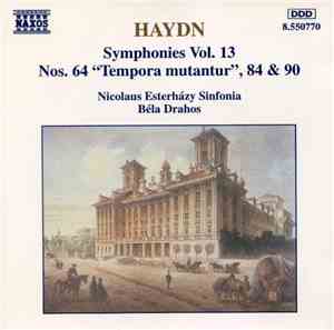 Haydn, Nicolaus Esterházy Sinfonia, Béla Drahos - Symphonies Vol. 13 (Nos.  ...