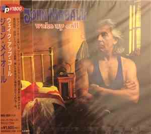 John Mayall - Wake Up Call