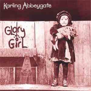 Karling Abbeygate - Glory Girl