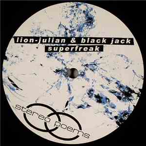 Lion-Julian & Black Jack  - Superfreak