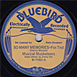 Musical Musketeers - So Many Memories / My Cabin Of Dreams