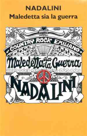 Nadalini - Maledetta Sia La Guerra