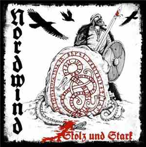 Nordwind  - Stolz Und Stark