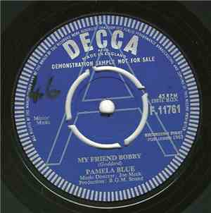 Pamela Blue - My Friend Bobby / Hey There Stranger