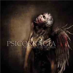 Psicorragia - Presagios de agonía