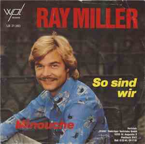 Ray Miller - So Sind Wir