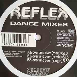 Reflex  - Over and Over ( Dance Mixes )