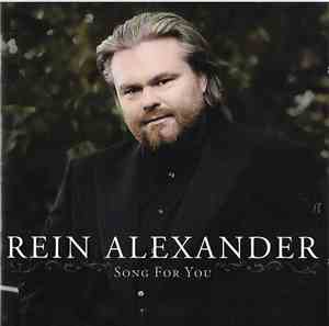 Rein Alexander - Song For You