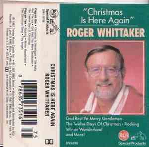 Roger Whittaker - Christmas Is Here Again